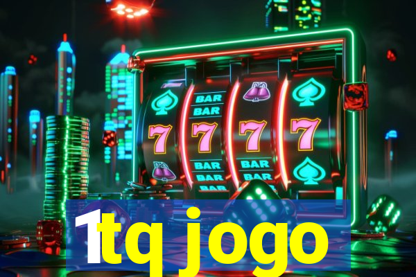 1tq jogo